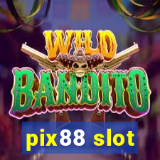 pix88 slot